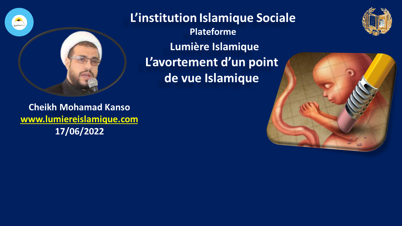 L’avortement d’un point de vue Islamique LumiereIslamique